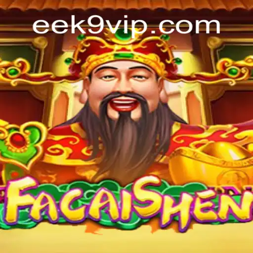 Descubra o Fascinante Mundo de FaCaiShen no eek9.com