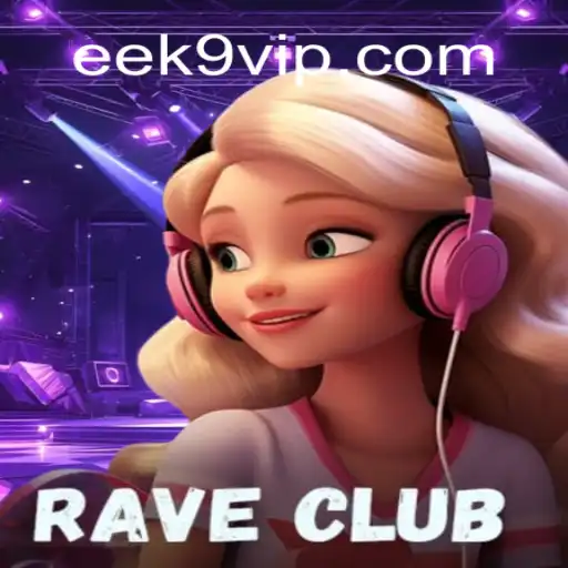Descubra o Mundo Fascinante de RaveClub: A Nova Sensação de Jogos Online